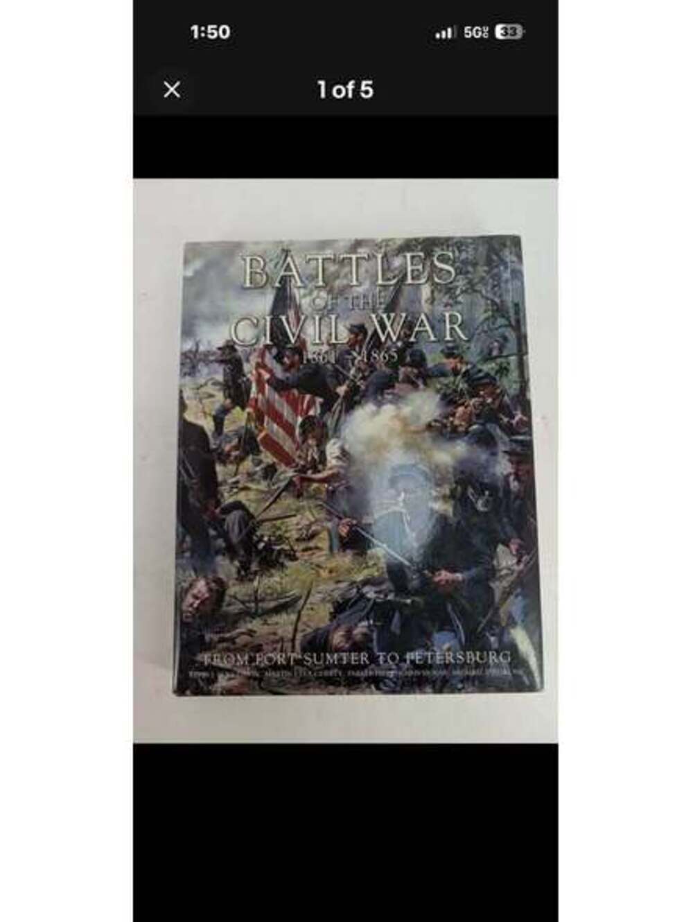 Battles of the Civil War 1861-1865: From Fort Sumter to Petersburg